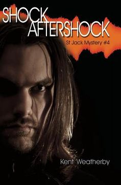 portada Shock Aftershock: St Jack Mystery #4 (en Inglés)