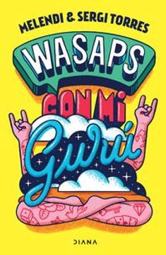portada Wasaps con mi Gurú (in Spanish)