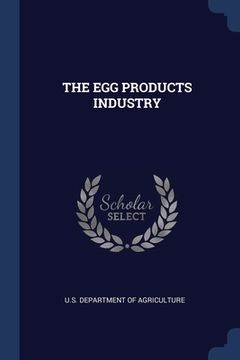 portada The Egg Products Industry (en Inglés)