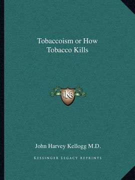 portada tobaccoism or how tobacco kills (in English)