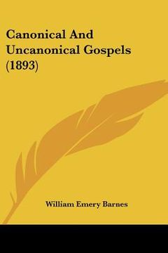 portada canonical and uncanonical gospels (1893)