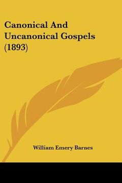 portada canonical and uncanonical gospels (1893) (en Inglés)