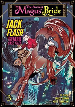 portada The Ancient Magus'Bride: Jack Flash and the Faerie Case Files Vol. 3 (en Inglés)