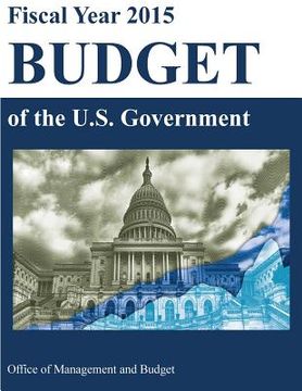 portada Fiscal Year 2015 Budget of the U.S. Government (en Inglés)