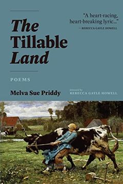 portada The Tillable Land: Poems (en Inglés)