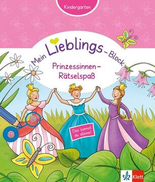 portada Klett Mein Lieblings-Block Prinzessinnen-Rätselspaß: Kindergarten ab 3 Jahren. Das Kannst du Alleine! (en Alemán)