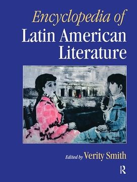 portada Encyclopedia of Latin American Literature (en Inglés)