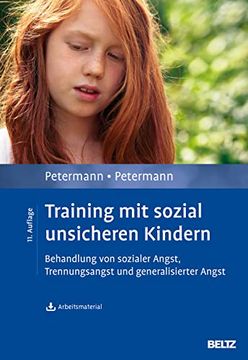 portada Training mit Sozial Unsicheren Kindern: Behandlung von Sozialer Angst, Trennungsangst und Generalisierter Angst. Mit Arbeitsmaterial (in German)