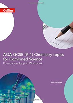 portada AQA GCSE 9-1 Chemistry for Combined Science: Foundation Support Workbook (GCSE Science 9-1)
