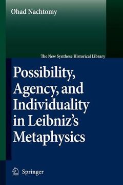 portada Possibility, Agency, and Individuality in Leibniz's Metaphysics (en Inglés)