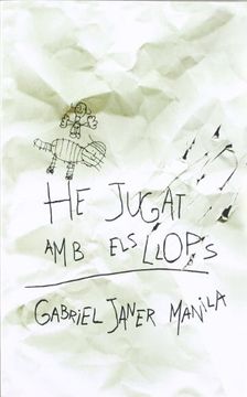 He jugat amb els llops (La Galera jove) (en Catalán)