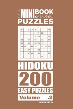 portada The Mini Book of Logic Puzzles - Hidoku 200 Easy (Volume 2) (en Inglés)