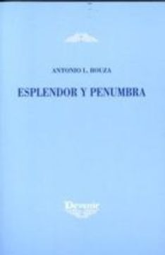 portada Esplendor y penumbra (in Spanish)