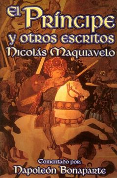 portada El Principe y Otros Escritos. (Spanish Edition)