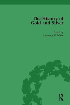 portada The History of Gold and Silver Vol 1 (en Inglés)