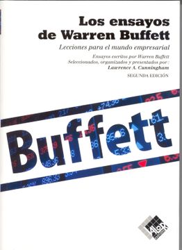 portada Los Ensayos de Warren Buffett: Lecciones Para el Mundo Empresarial (in Spanish)