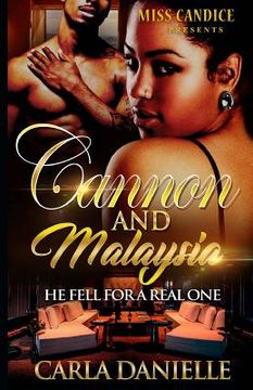 portada Cannon & Malaysia: He Fell For a Real One (en Inglés)