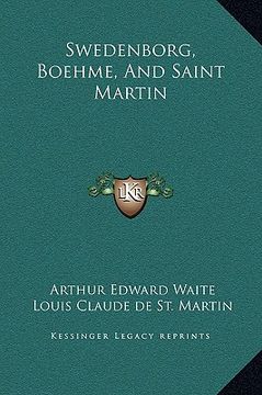 portada swedenborg, boehme, and saint martin (en Inglés)