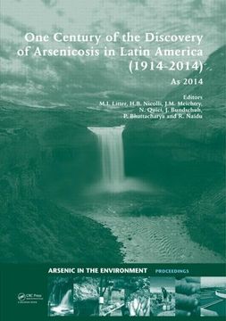 portada One Century of the Discovery of Arsenicosis in Latin America (1914-2014) As2014: Proceedings of the 5th International Congress on Arsenic in the Envir (en Inglés)