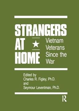 portada Strangers at Home: Vietnam Veterans Since the War (en Inglés)