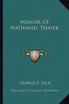portada memoir of nathaniel thayer (en Inglés)