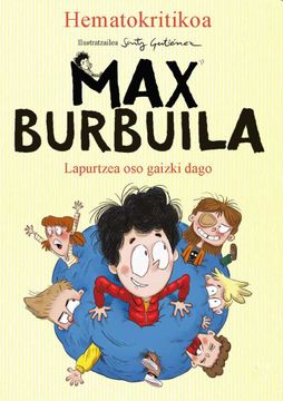 portada Max Burbuila 2: Lapurtzea oso Gaizki Dago