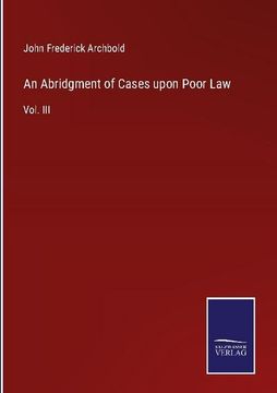 portada An Abridgment of Cases Upon Poor Law: Vol. Iii (in English)