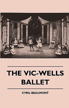 portada the vic-wells ballet (en Inglés)