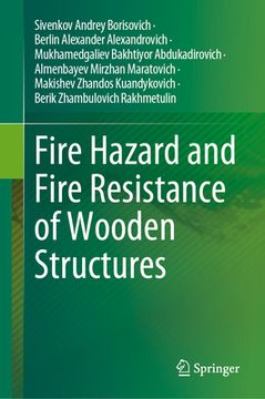 portada Fire Hazard and Fire Resistance of Wooden Structures (en Inglés)