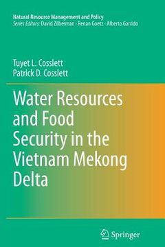 portada Water Resources and Food Security in the Vietnam Mekong Delta (en Inglés)