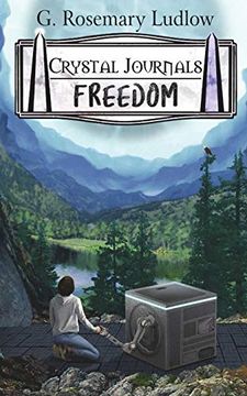 portada Freedom: Crystal Journals 4 (Volume 4) (en Inglés)