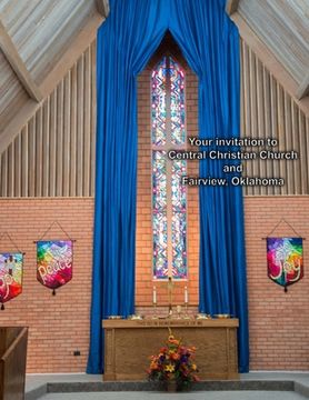 portada Your Invitation to Central Christian Church and Fairview, Oklahoma (en Inglés)