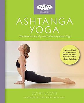 portada Ashtanga Yoga: The Essential Step-by-step Guide to Dynamic Yoga