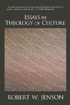 portada essays in theology of culture (en Inglés)