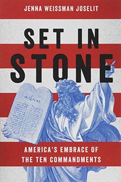 portada Set in Stone: America'S Embrace of the ten Commandments (en Inglés)