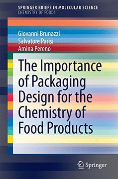 portada The Importance of Packaging Design for the Chemistry of Food Products (Springerbriefs in Molecular Science) (en Inglés)