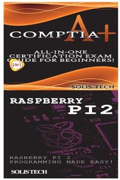 portada Comptia A+ & Raspberry Pi 2 (en Inglés)