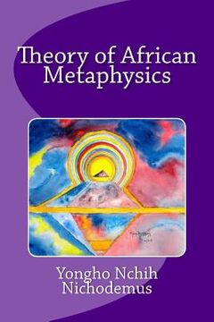portada Theory of African Metaphysics (en Inglés)