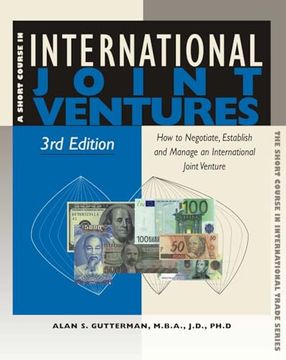 portada International Joint Ventures how to Negotiate, Establish and Manage an International Joint Venture