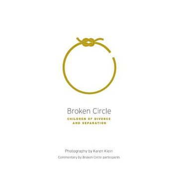 portada Broken Circle - Children of Divorce and Separation (en Inglés)
