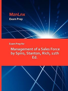 portada exam prep for management of a sales force by spiro, stanton, rich, 11th ed. (in English)