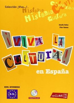 portada Viva la Cultura! En España + cd Audio (in Spanish)