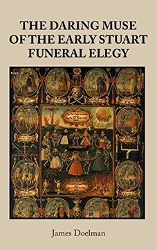 portada The Daring Muse of the Early Stuart Funeral Elegy