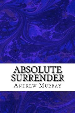 portada Absolute Surrender: (Andrew Murray Classic Collection)