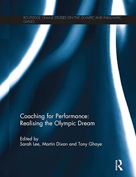 portada Coaching for Performance: Realising the Olympic Dream (en Inglés)