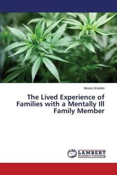 portada The Lived Experience of Families with a Mentally Ill Family Member