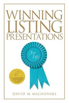 portada Winning Listing Presentations: (For Life) (en Inglés)