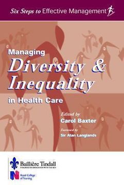 portada managing diversity & inequality in health care: six steps to effective management series (en Inglés)