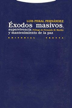 portada Éxodos Masivos, Supervivencia y Mantenimiento de la paz (Estructuras y Procesos. Derecho) (in Spanish)