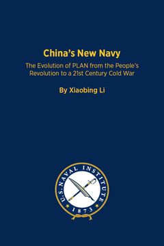 portada China's New Navy: The Evolution of Plan from the People's Revolution to a 21st Century Cold War (en Inglés)